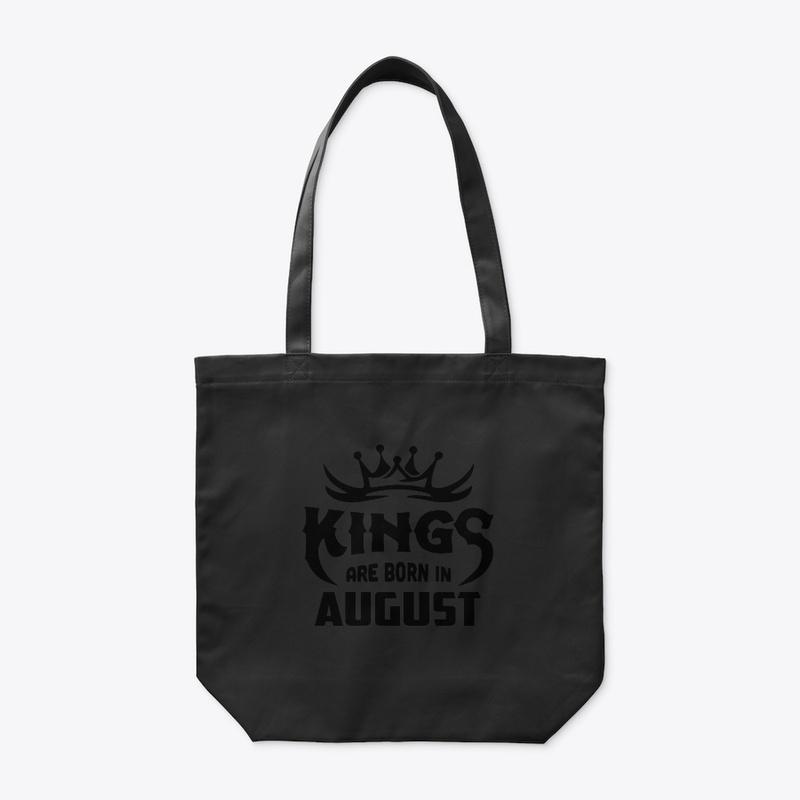 Kings are born in august