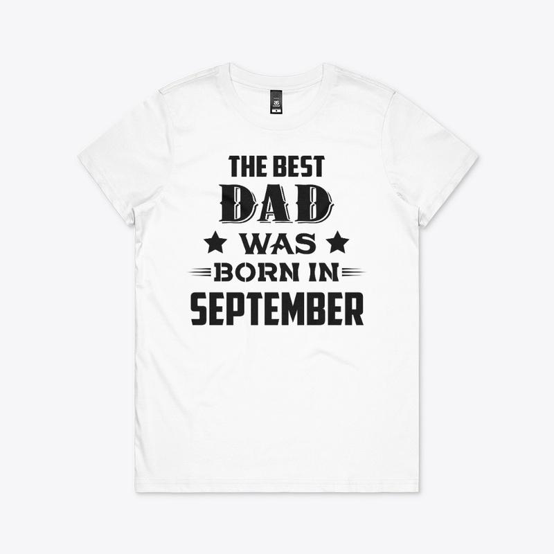 The best dad was born in september