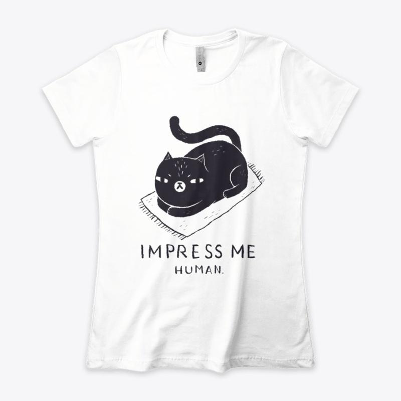 Impress me